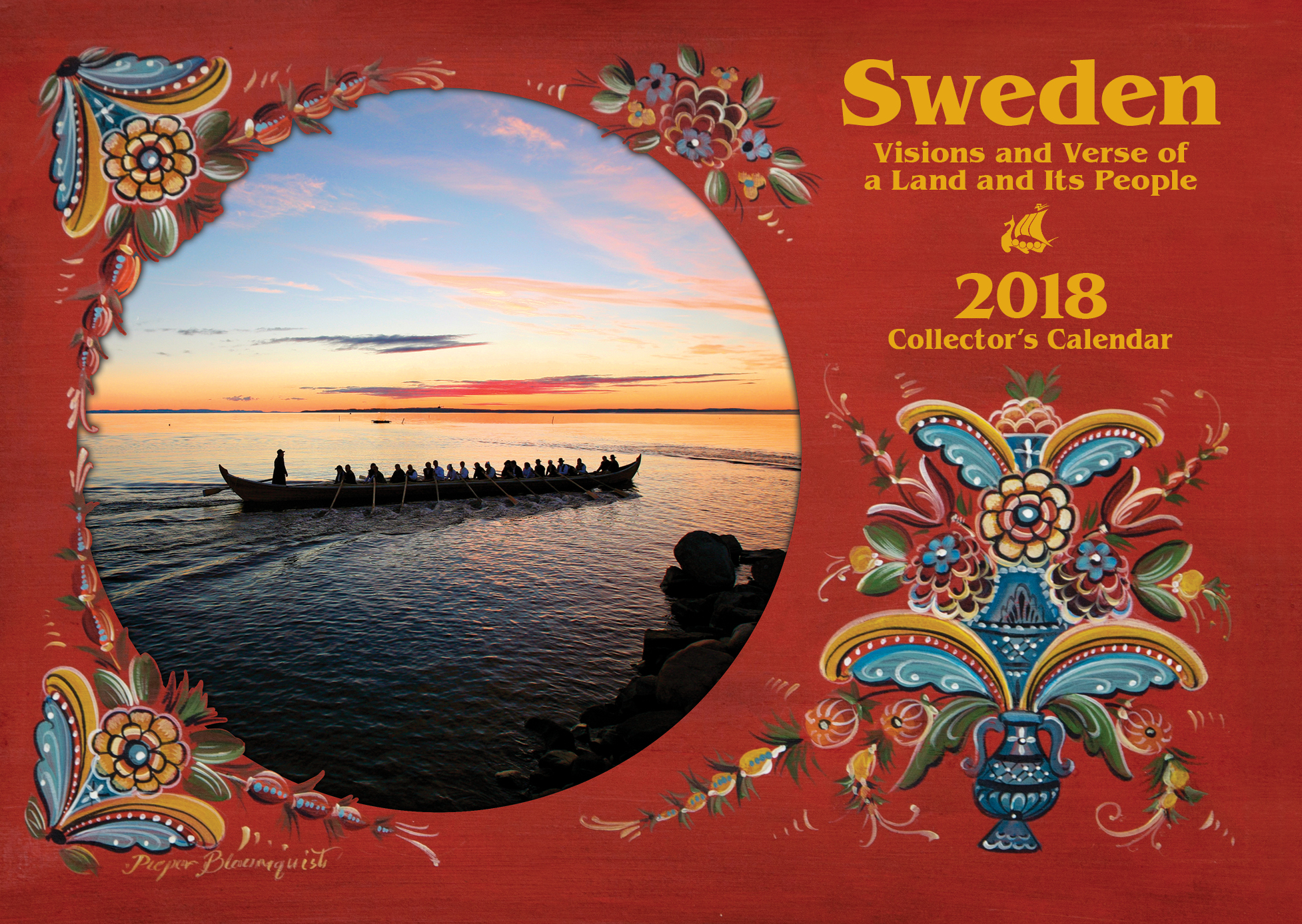 2018 Paulstad Sweden- Visions and Verses, a land and it's people Collector's Calendar - More Details 2018 Paulstad Sweden- Visions and Verses, a land and it's people Collector's Calendar - More Details